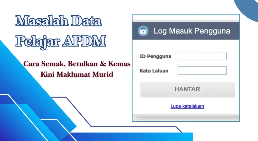 Masalah Data Pelajar APDM